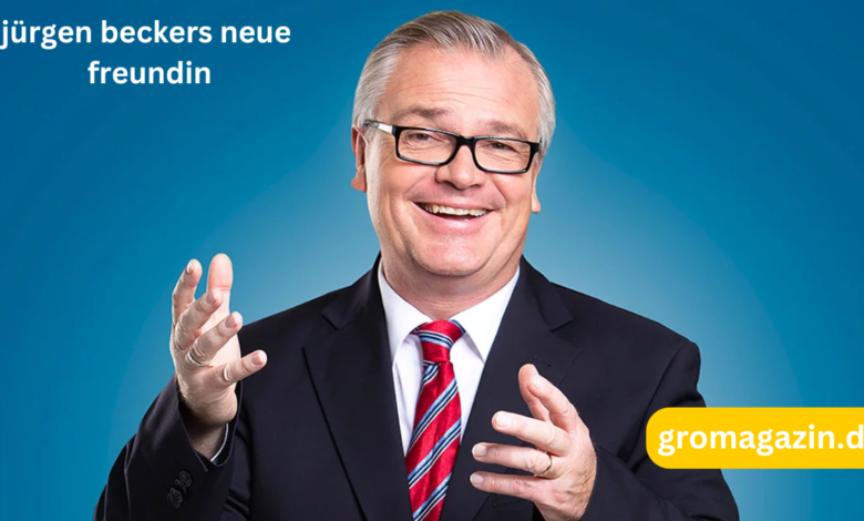 jürgen beckers neue freundin