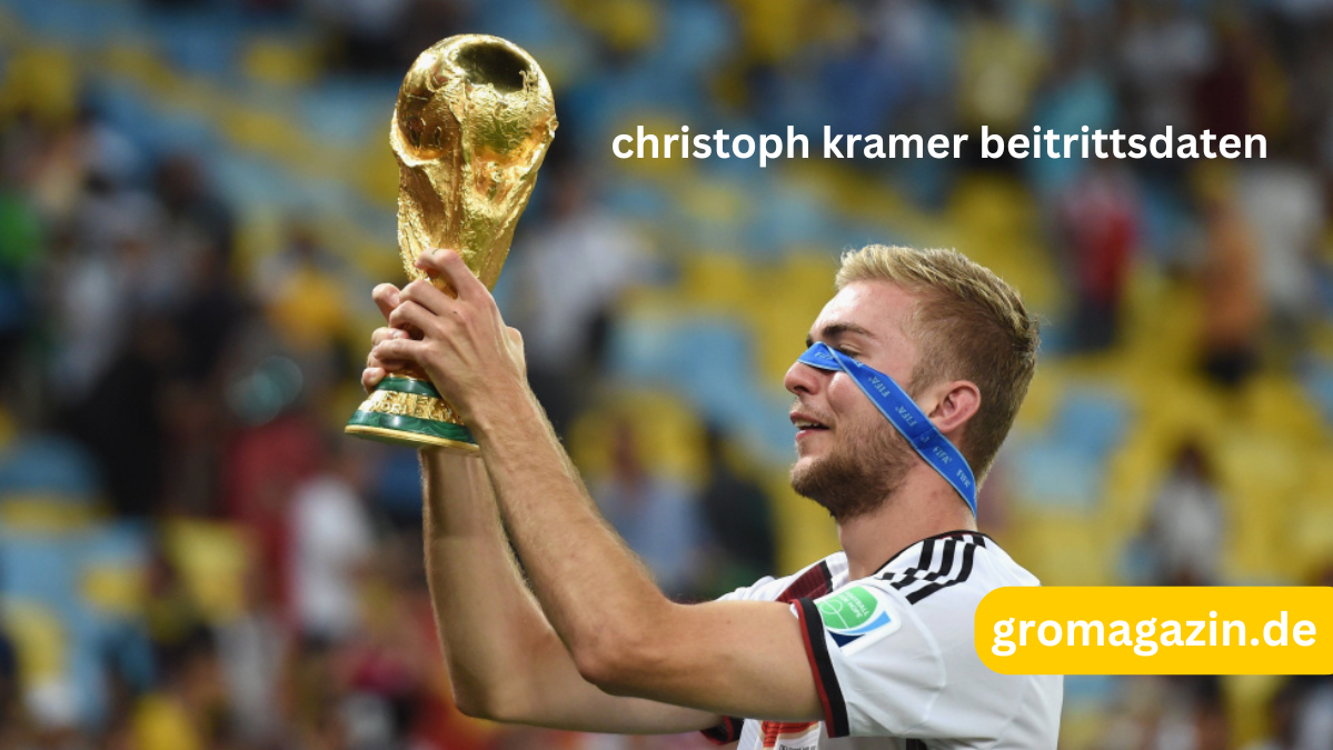 christoph kramer beitrittsdaten